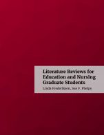 Image for the textbook titled Literature Reviews for Education and Nursing Graduate Students