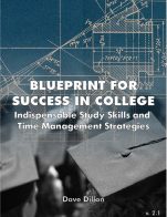 Image for the textbook titled Blueprint for Success in College: Indispensable Study Skills and Time Management Strategies