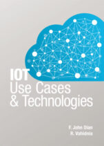 Image for the textbook titled IoT Use Cases and Technologies