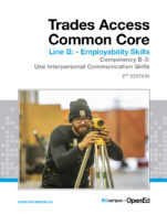 Image for the textbook titled Trades Access Common Core Competency B-3: Use Interpersonal Communication Skills – 2nd Edition 